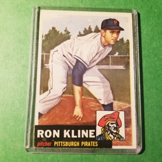 1953 TOPPS BASEBALL  CARD # 175 - RON KLINE - PIRATES - NO CREASES - BV= $30