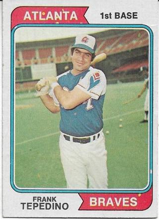 1974 TOPPS FRANK TEPEDINO CARD