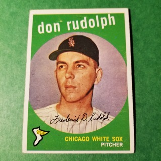 1959 - TOPPS BASEBALL CARD NO. 179 - DON RUDOLPH - WHITE SOX