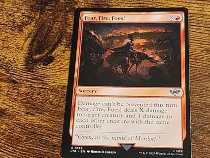 Magic the gathering mtg Fear Fire Foes Lord of the rings