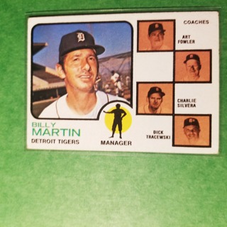 1973 - TOPPS BASEBALL CARD NO. 323 - BILLY MARTIN MGR. - TIGERS