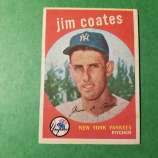 1959 - TOPPS NRMT+ BASEBALL CARD HI NO. 525 - JIM COATES - YANKEES