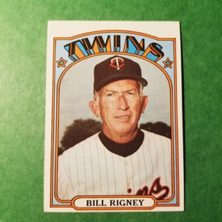 1972 - TOPPS BASEBALL CARD NO. 389 - BILL RIGNEY - TWINS