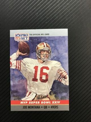 1990 PRO SET SUPER BOWL MVP #24 JOE MONTANA FOOTBALL CARD