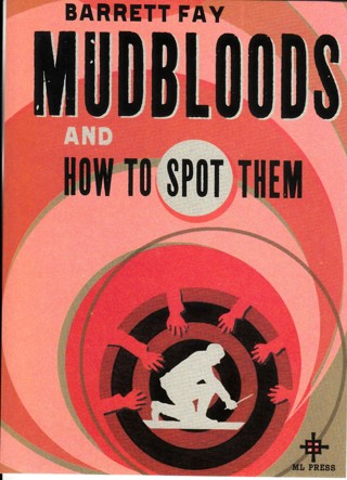 Harry Potter, Mudbloods and How to Spot Them