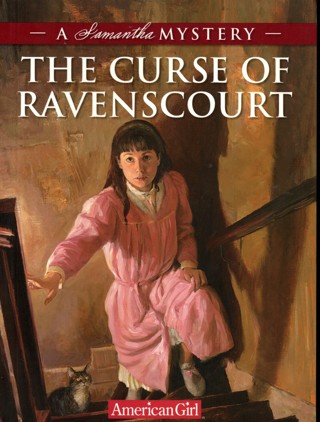 The Curse of Ravenscourt - An American Girl Samantha Mystery