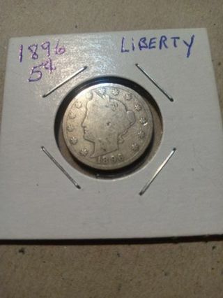 1896- LIBERTY V NICKEL. HIGH BIDDER WINS