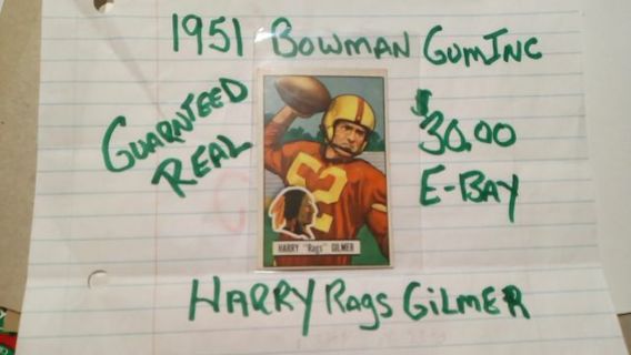 AUTHENTIC -1951- BOWMAN GUM INC. WASHINGTON REDSKINS. HARRY GILMER CARD.