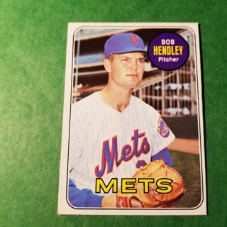 1969 - TOPPS BASEBALL CARD  NO. 144 - BOB HENDLEY - METS