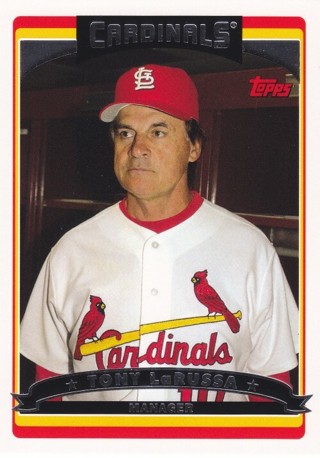 Tony La Russa 2006 Topps St. Louis Cardinals
