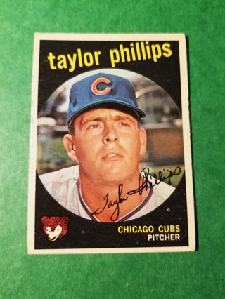 1959 - TOPPS EXMT - NRMT BASEBALL - CARD NO. 113 - TAYLOR PHILLIPS  - CUBS