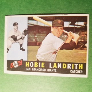 1960 - TOPPS BASEBALL CARD NO. 42 - HOBIE LANDRITH - GIANTS