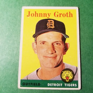 1958 - TOPPS BASEBALL CARD NO. 262 - JOHNNY GROTH - TIGERS