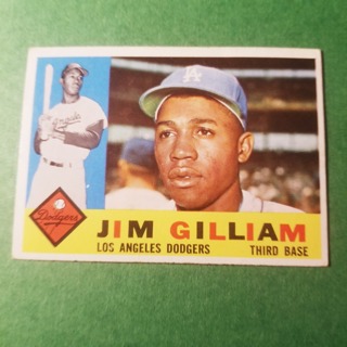 1960 - TOPPS EXMT - NRMT BASEBALL - CARD NO - 255 -  JIM GILLIAM - DODGERS