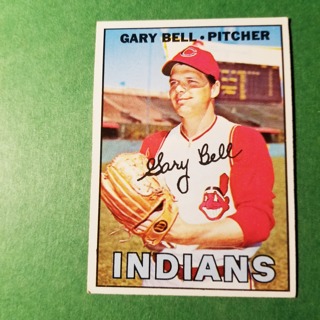 1967 - TOPPS BASEBALL CARD NO. 479 - GARY BELL - INDIANS - EXMT/NRMT/MT. - READ