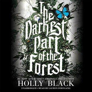 The Darkest Part of the Forest