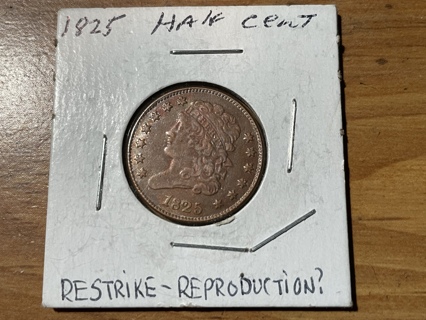 1825 Half Cent Restrike Reproduction Coin