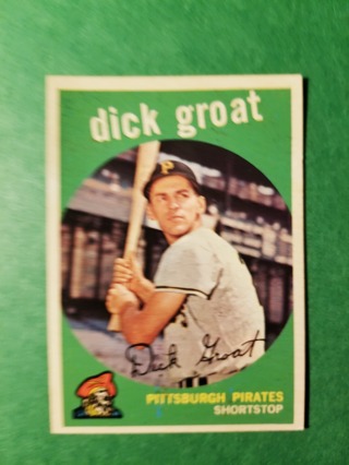 1959 - TOPPS EXMT - NRMT BASEBALL - CARD NO. 160 - DICK GROAT - PIRATES