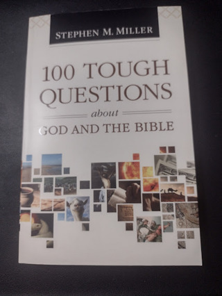 100 Tough Questions about God and the Bible