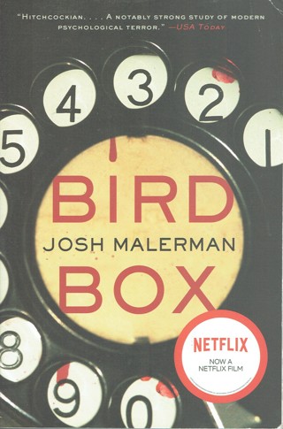 LAST RELIST! Bird Box Book By Josh Malerman Now A Netflix Film