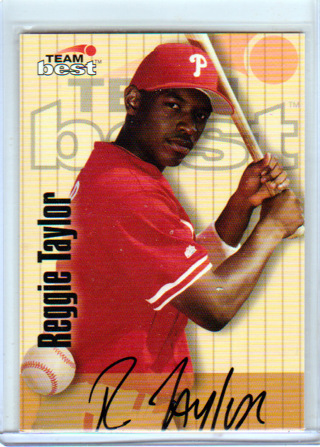 Reggie Taylor, 1998 Team Best AUTOGRAOHED Card, Philadelphia Phillies, (L3)