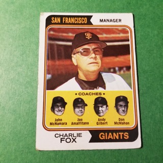 1974 - TOPPS EXMT - NRMT BASEBALL - CARD NO - 78 - CHARLIE FOX MGR.   - GIANTS