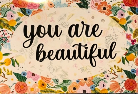 You are Beautiful - 3 x 5” MAGNET - GIN ONLY