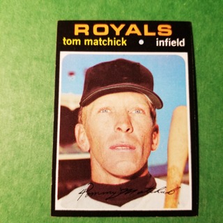 1971 Topps Vintage Baseball Card # 321 - TOM MATCHICK - ROYALS - NRMT/MT