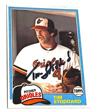  TIM STODDARD 1981 TOPPS AUTOGRAPHED SIGNED AUTO BASEBALL CARD