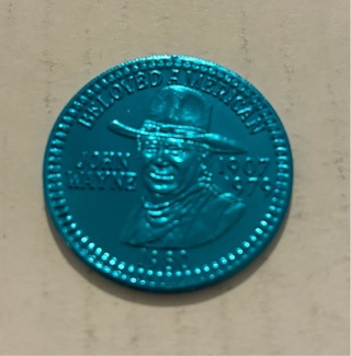 1980 John Wayne Blue Country Western Coin Token Uncirculated 