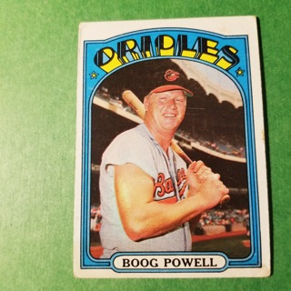 1972 - TOPPS BASEBALL CARD NO. 250 - BOOG POWELL - ORIOLES