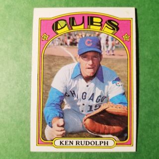 1972 - TOPPS BASEBALL CARD NO. 271 - KENN RUDOLPH - CUBS