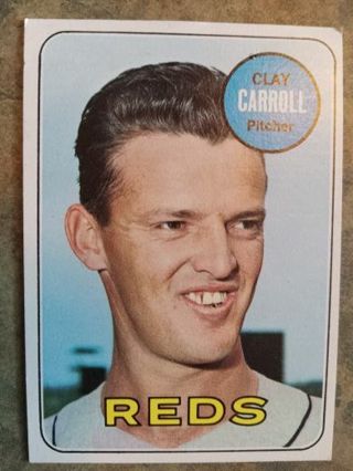 1969 TOPPS CLAY CARROLL CINCINNATI REDS BASEBALL CARD# 26