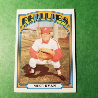  1972 - TOPPS BASEBALL CARD NO. 324 - MIE RYAN - PHILLIES