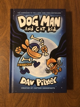 Dog Man and Cat Kid Book