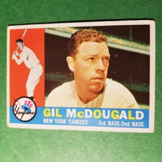 1960 - TOPPS BASEBALL CARD NO. 247 - GIL McDOUGALD - YANKEES - EXMT-NRMT+