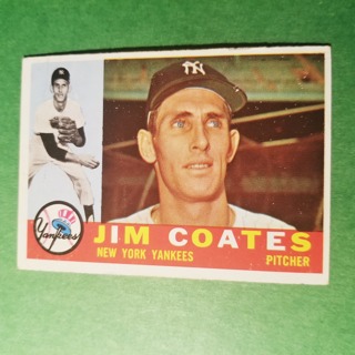 1960 - TOPPS BASEBALL CARD NO.51 - JIM COATES - YANKEES