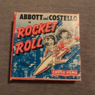 CASTLE FILMS 8MM ABBOTT AND COSTELLO  IN ROCKET AND ROLL #847