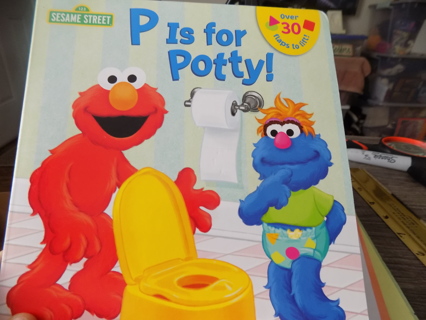 Sesame Street P is for Potty over 30 flaps to lift and open