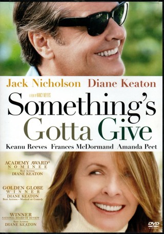 Something's Gotta Give - DVD starring Jack Nicholson, Diane Keaton, Keanu Reeves