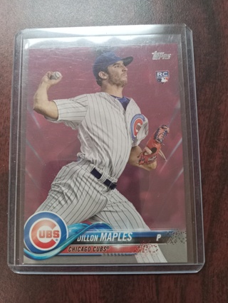 Dillon Maples *Rookie #'d/50 2018 Topps Series 2