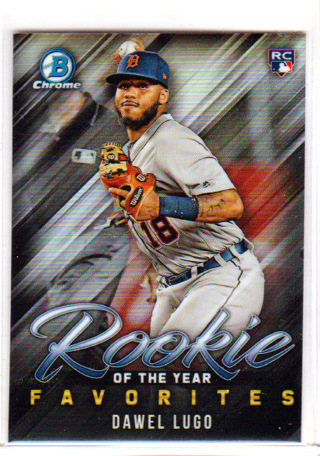 Dawel Lugo, 2019 Bowman Chrome ROOKIE OF THE YEAR Card #ROYF-3, Detroit Tigers, (EL