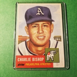 1953 TOPPS BASEBALL  CARD # 186 - CHARLIE BISHOP - A'S - NO CREASES - BV= $30