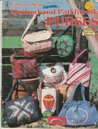 Sewing Magazine: Quilted & Patchwork Purses