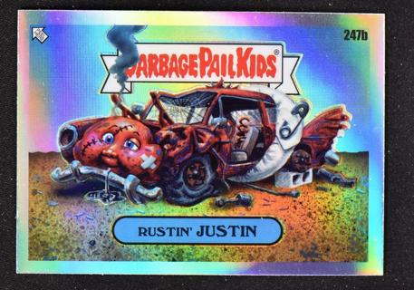 2023 Garbage Pail Kids Chrome Series 6  #247b Rustin' JUSTIN !