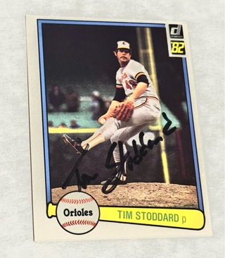 Tim Stoddard Orioles Autographed Baseball Card Signed 1982 Donruss #131 