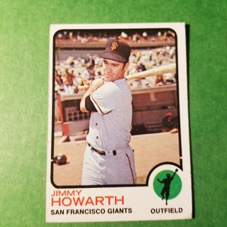 1973 - TOPPS BASEBALL CARD NO. 459 - JIMMY HOWARTH - GIANTS