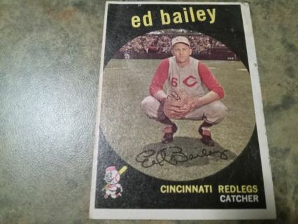 1959 T.C.G. ED BAILEY CINCINNATI RED LEGS BASEBALL CARD# 210