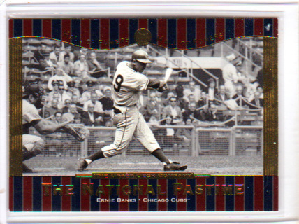Ernie Banks, 2001 Upper Deck National Pastime Card #70. Chicago Cubs, HOGr, (L3)
