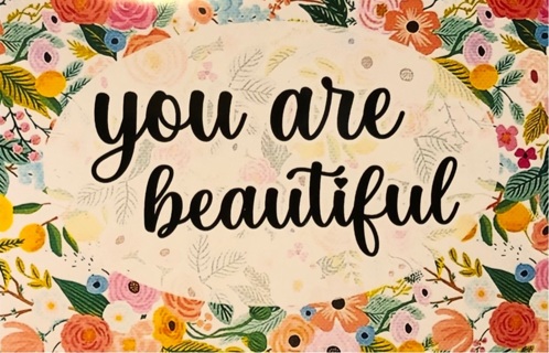 You are Beautiful - 3 x 5” MAGNET - GIN ONLY